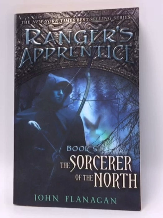 The Sorcerer of the North - John Flanagan; 