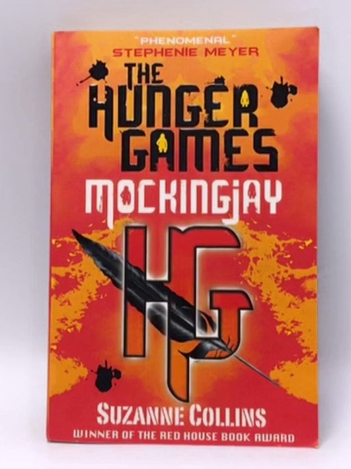 The Hunger Games: Mockingjay - Suzanne Collins