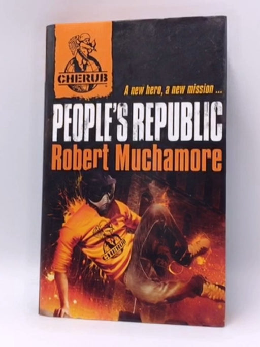 People's Republic - Robert Muchamore