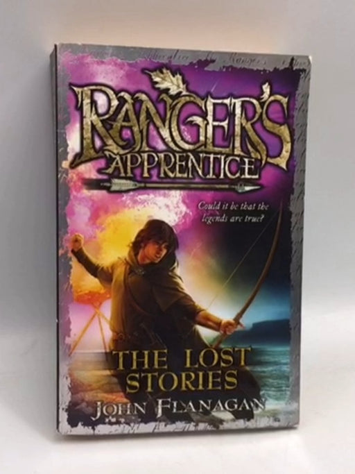 The Lost Stories - John Flanagan; 