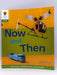 Oxford Reading Tree: Level 2: Floppy's Phonics Non-Fiction: Now and Then - James Edward; 