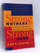 Strong Mothers, Strong Sons - Ann F. Caron; 