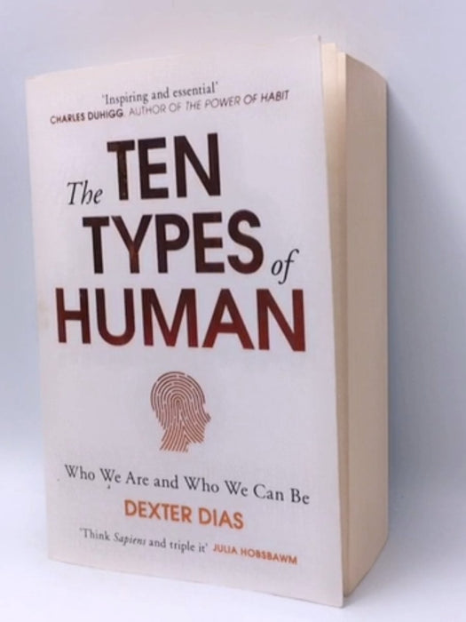 The Ten Types of Human - Dexter Dias; 