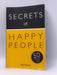 Secrets of Happy People: 50 Techniques to Feel Good - Matt Avery; 