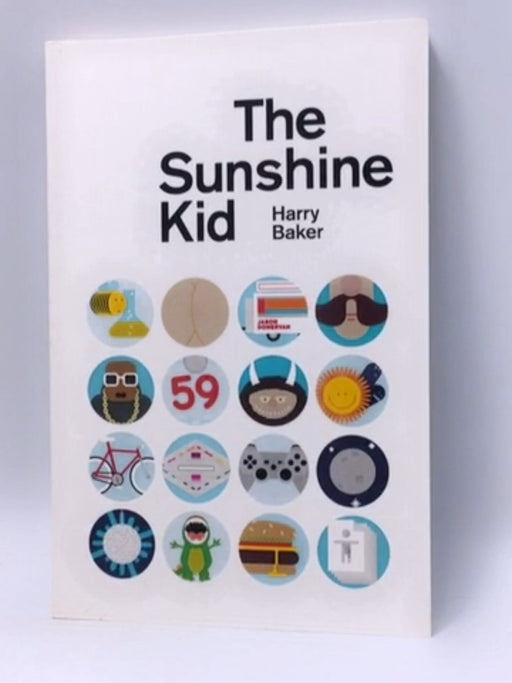 The Sunshine Kid - Harry Baker; 