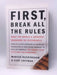 First, Break All The Rules - Marcus Buckingham