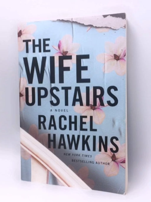 The Wife Upstairs - Rachel Hawkins; 