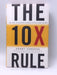 The 10X Rule - Hardcover - Grant Cardone; 