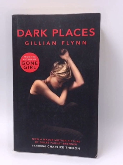 Dark Places - Gillian Flynn