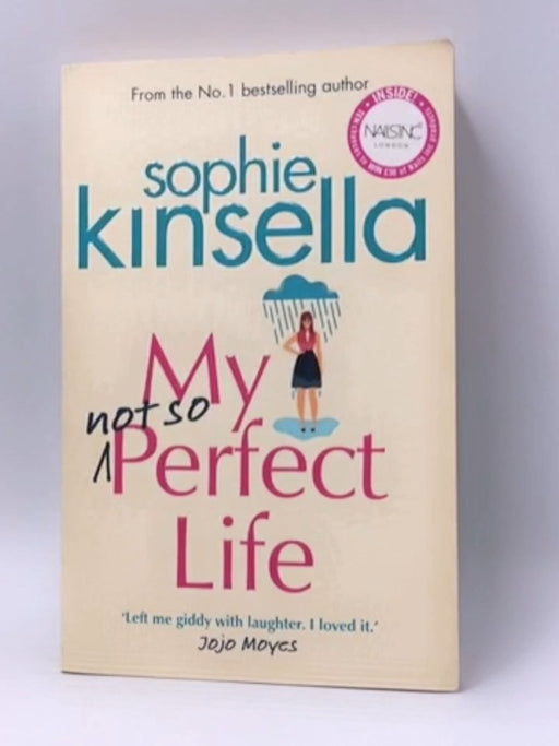 My Not So Perfect Life - Kinsella, Sophie