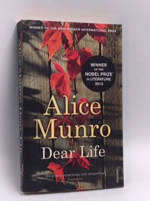 Dear Life - Alice Munro; 