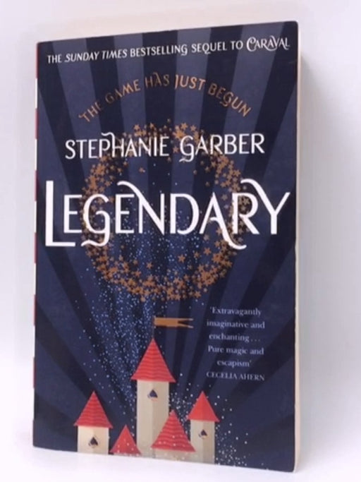 Legendary - Stephanie Garber; 