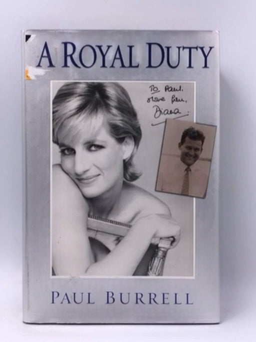 A Royal Duty - Hardcover - Paul Burrell; 