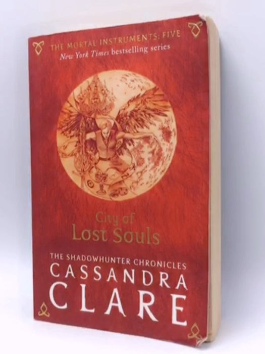 The Mortal Instruments 5: City of Lost Souls - Cassandra Clare