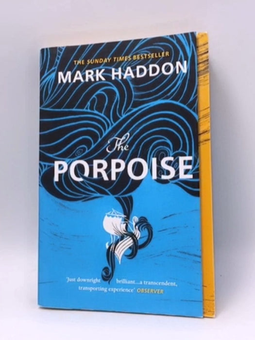 The Porpoise - Mark Haddon; 