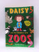 Daisy and the Trouble with Zoos - Kes Gray; 