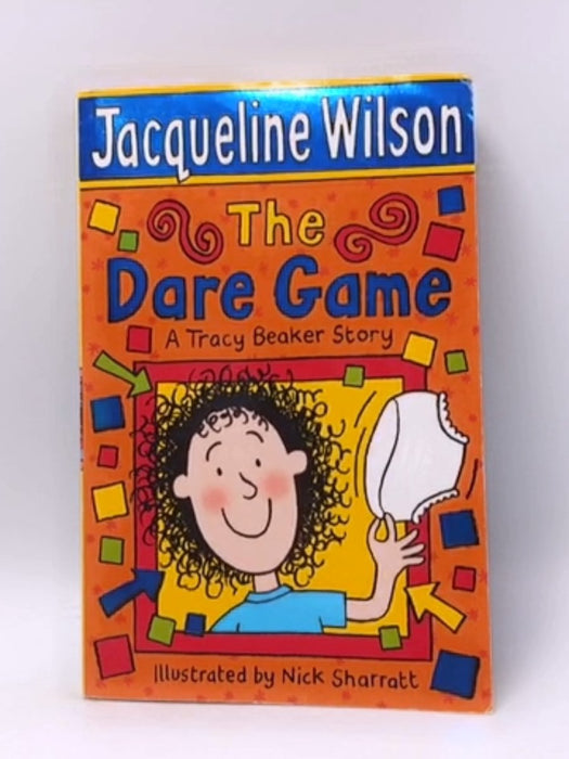 The Dare Game - Jacqueline Wilson