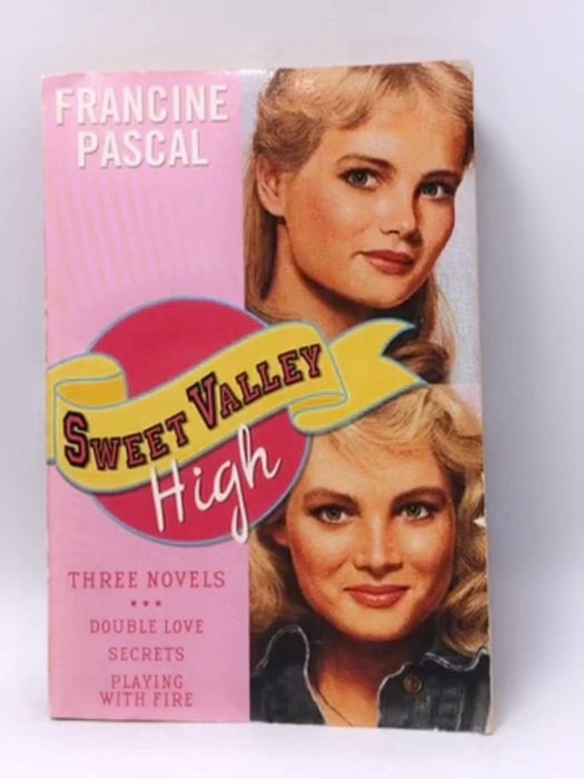 Sweet Valley High - Francine Pascal; 