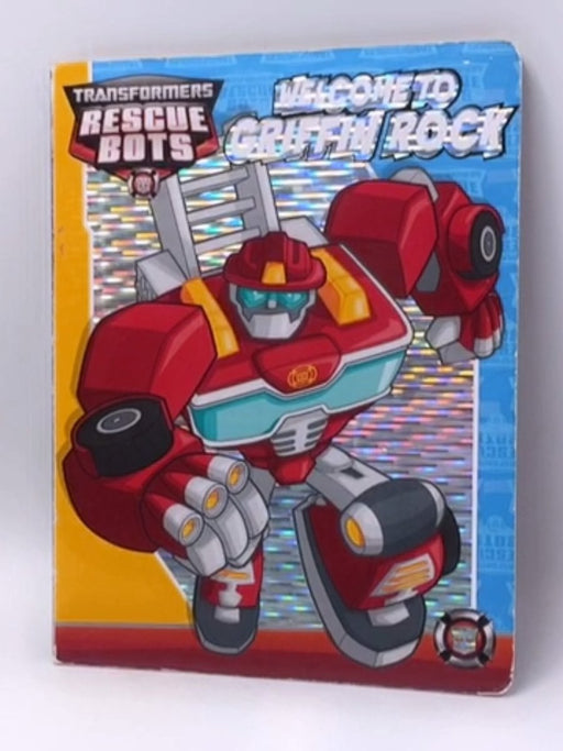 Rescue Bots - Welcome To Griffin Rock - BENDON