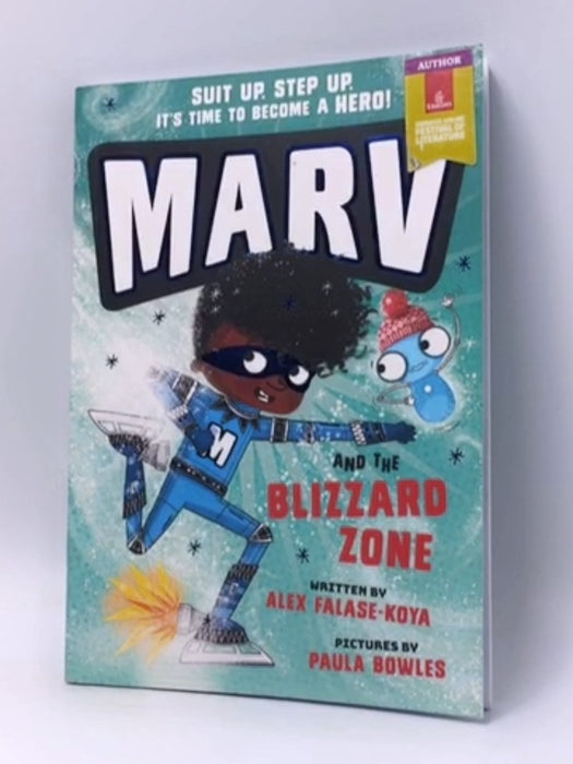 Marv and the Blizzard Zone - Alex Falase-Koya; Paula Bowles; 