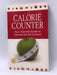 Calorie Counter - Your Essential Guide To Calories And Fat Content - Parragon