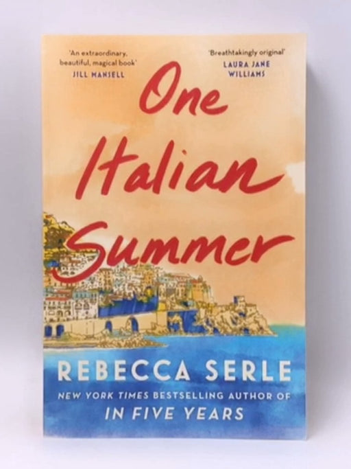 One Italian Summer - Rebecca Serle; 