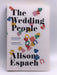 The Wedding People - Alison Espach; 
