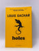 Holes - Louis Sachar; 