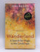 Wanderland - Jini Reddy; 