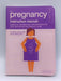 The Pregnancy Instruction Manual - Sarah Jordan; 