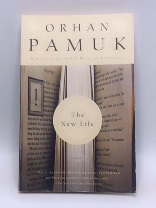 The New Life - Orhan Pamuk; 