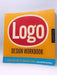 Logo Design Workbook: A Hands-On Guide to Creating Logos - Terry Stone Sean Adams, Noreen Morioka