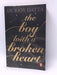 The Boy with a Broken Heart - Durjoy Dutta; 