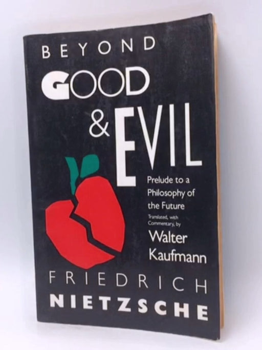 Beyond Good and Evil - Friedrich Nietzsche