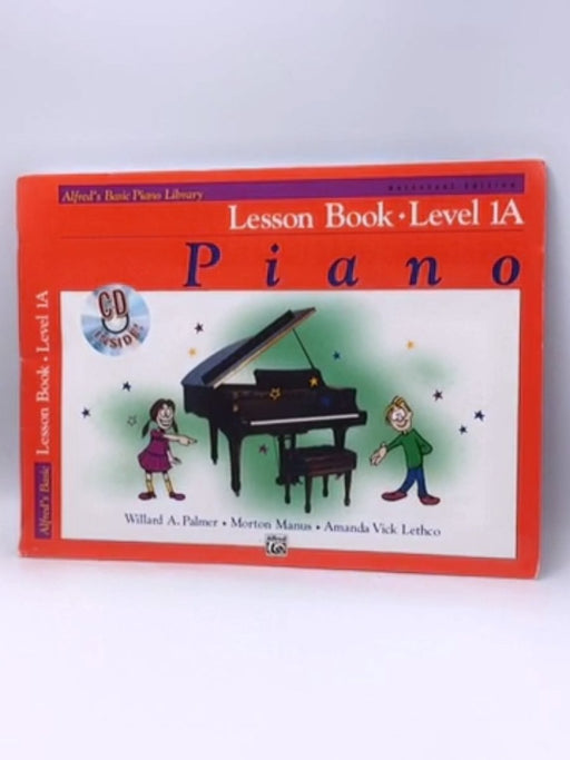 Alfred's Basic Piano Course Lesson Book Level 1A - Willard A. Palmer