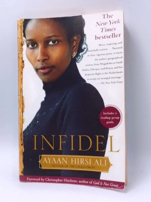 Infidel - Ayaan Hirsi Ali; 