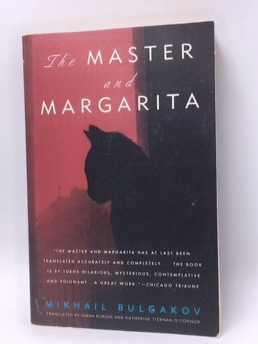 The Master and Margarita - Mikhail Bulgakov; 