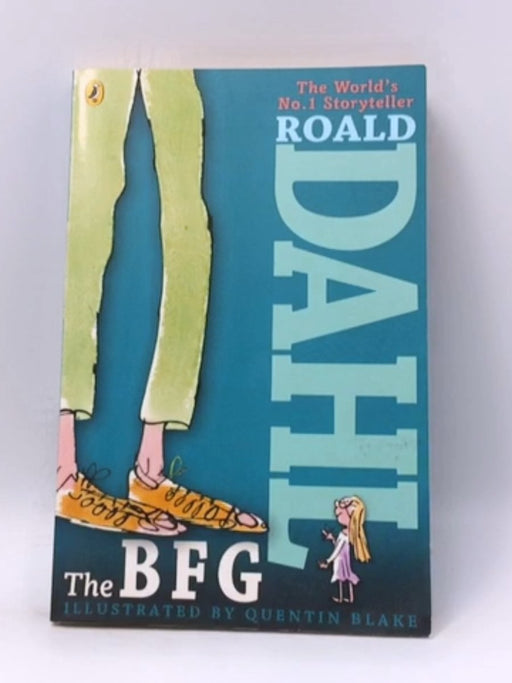 The BFG - Roald Dahl; 