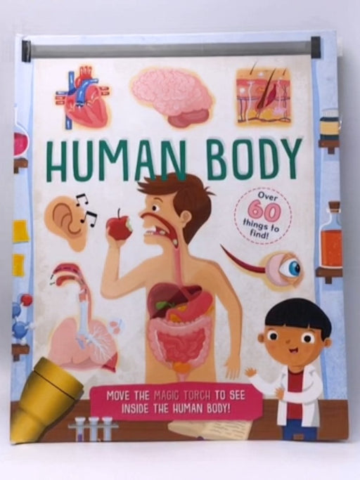 Human Body - Moira Butterfield ,  Ed Myer  (Illustrator) ,  Alyssa Peacock  (Designer) ,  Elizabeth Golding  (Editor) ,  Anto