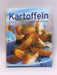 Kartoffeln (Hardcover) - VARIOS; 