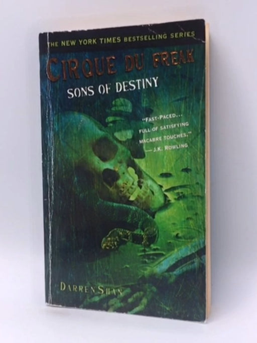 Cirque Du Freak #12: Sons of Destiny - Darren Shan; 