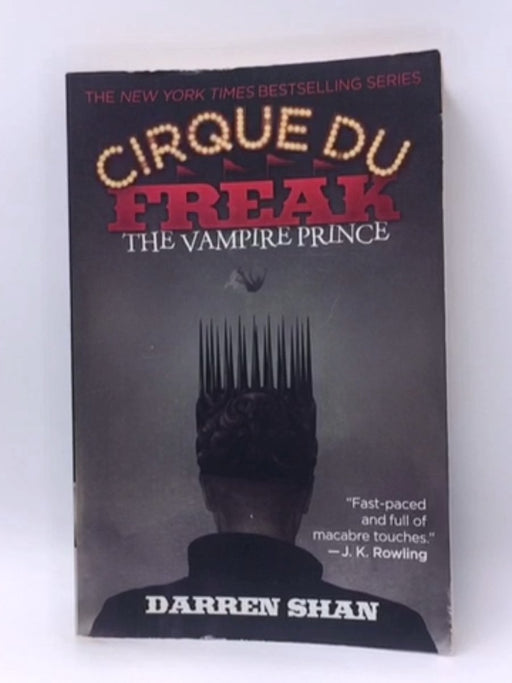 Cirque Du Freak #6: The Vampire Prince - Darren Shan