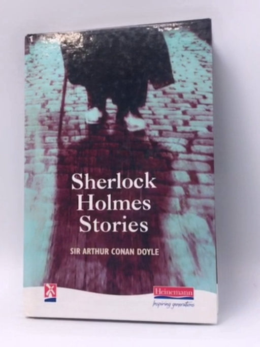 Sherlock Holmes Stories - Hardcover - Arthur Conan Doyle; 