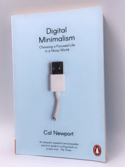 Digital Minimalism - Cal Newport; 