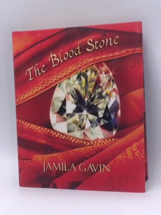 The Blood Stone - Hardcover - Jamila Gavin; 