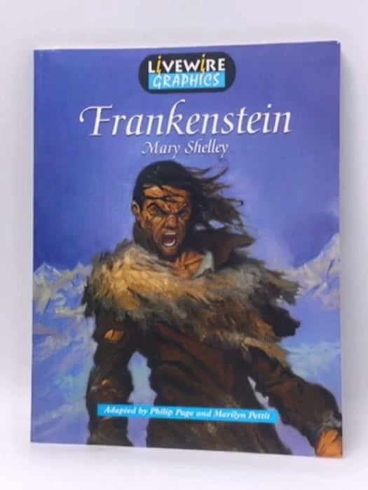 Frankenstein - Philip Page; Marilyn Pettit; Mary Shelley; 