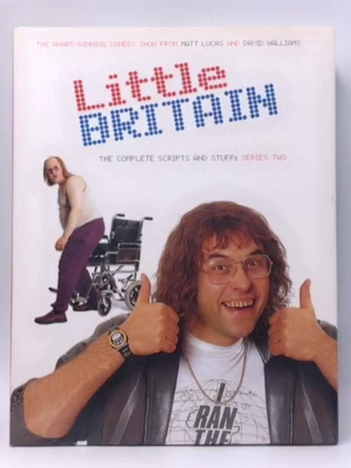 Little Britain - Matt Lucas; David Walliams; 