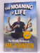 The Moaning Of Life- Hardcover  - Karl Pilkington