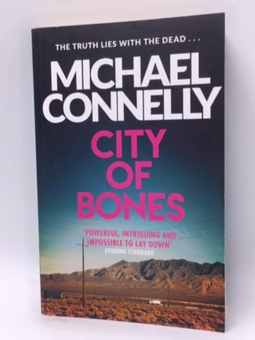 City of Bones : Harry Bosch #8 - Michael Connelly; 