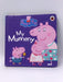 Peppa Pig My Mummy- Boardbook  - Penguin Random House Children's UK